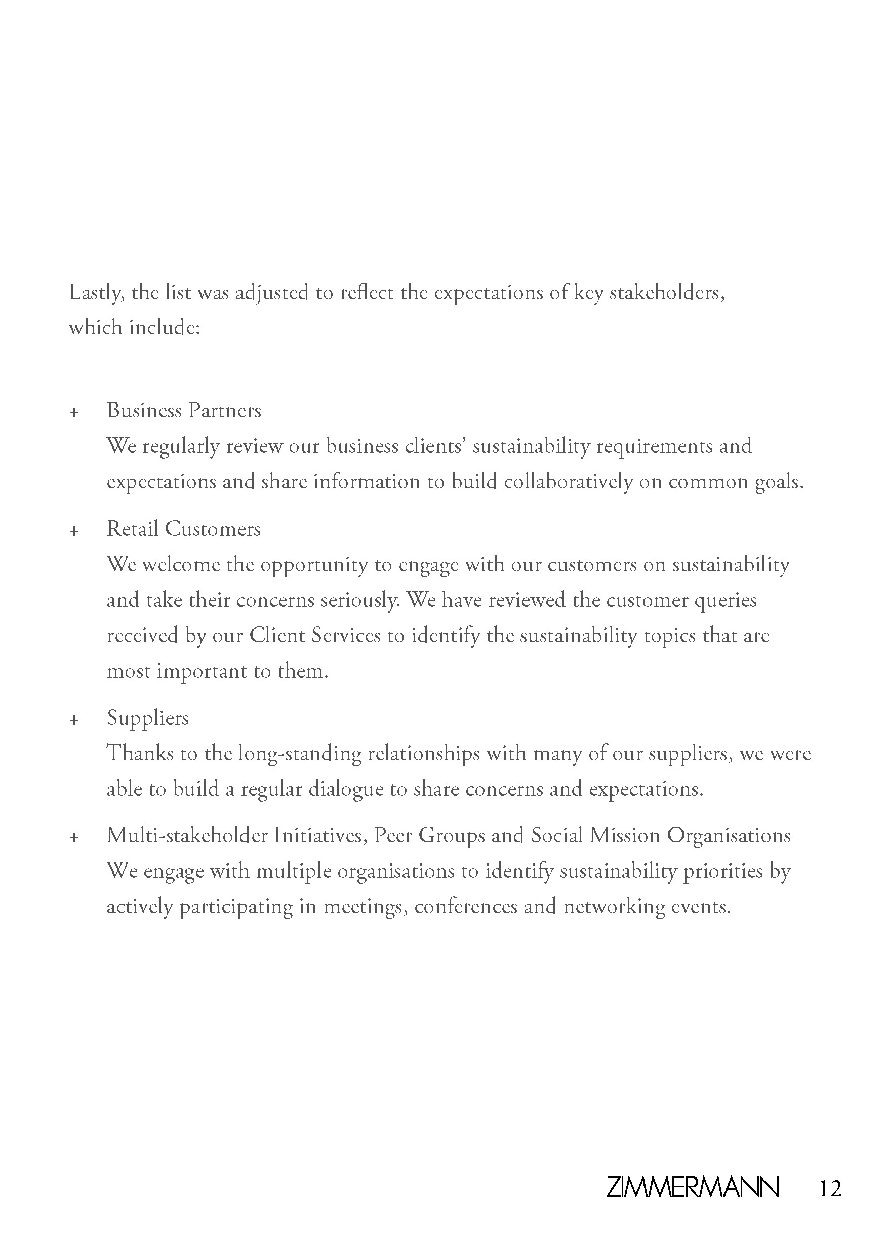 An in-depth report outlining ZIMMERMANNs sustainability progress for 2022.