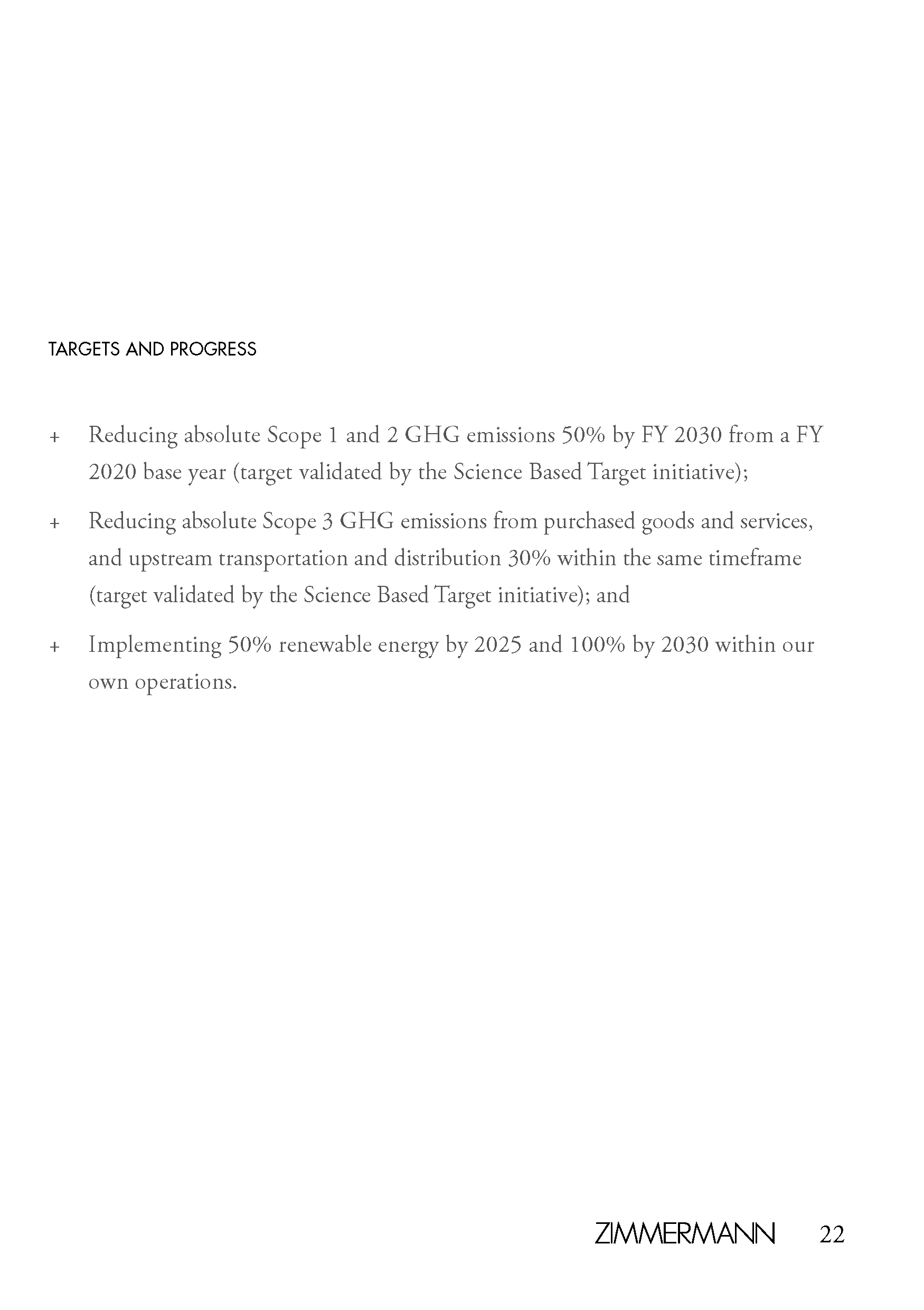 An in-depth report outlining ZIMMERMANNs sustainability progress for 2022.